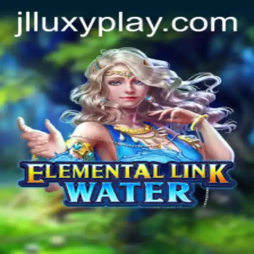 Dive into the World of ElementalLinkWater with Luxyplay
