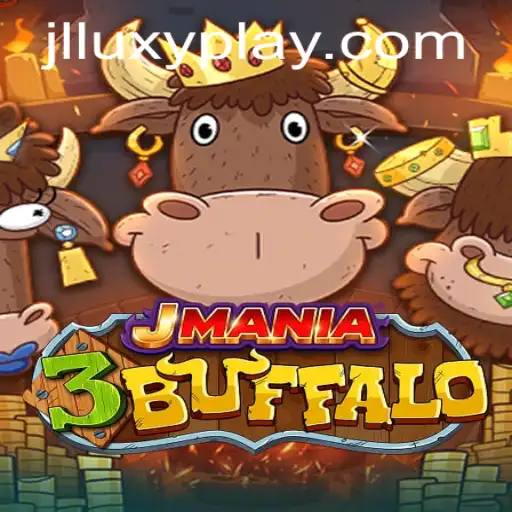 JMania3Buffalo: Unveiling the Latest Gaming Phenomenon with LuxyPlay