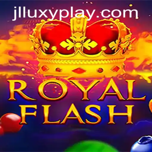 Experience the Thrill of RoyalFlash with Luxyplay