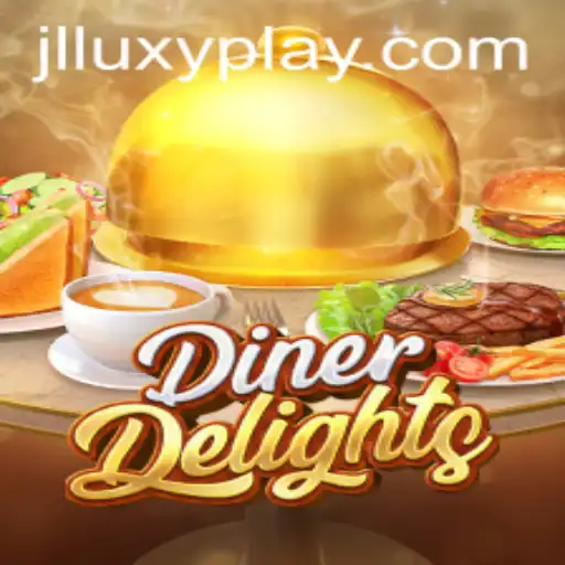 Unveiling DinerDelights: The Ultimate Luxyplay Experience