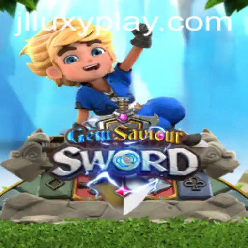 Exploring the Adventurous World of GemSaviourSword with Luxyplay