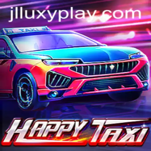 Exploring the World of HappyTaxi: A Unique Gaming Experience with Luxyplay