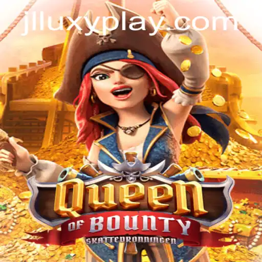 Exploring the Thrilling World of QueenofBounty: A Luxurious Gaming Experience