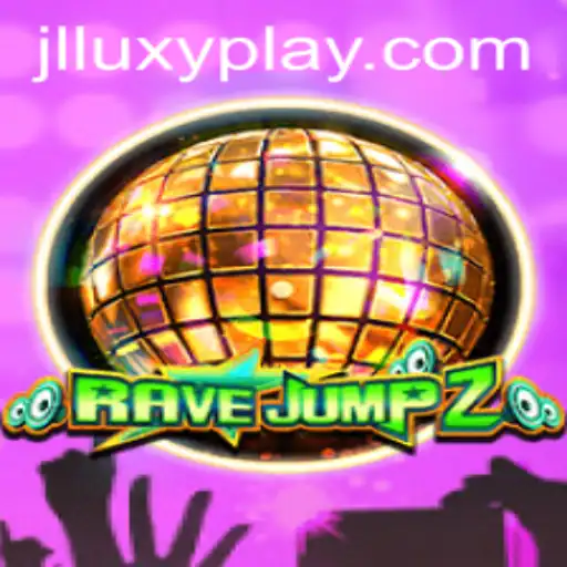Dive into the Exciting World of RaveJump2: A Thrilling Gaming Experience with Luxyplay