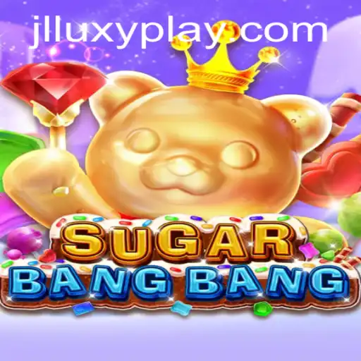 Unveiling SUGARBANGBANG: The Sweet Revolution in Gaming by LuxyPlay